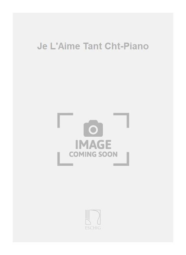 Knjiga JE L'AIME TANT CHT-PIANO  CHANT PAUL BURKHARD