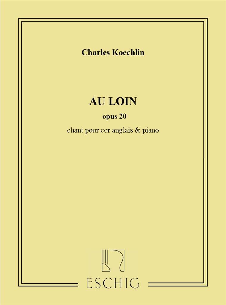 Buch AU LOIN COR CHARLES KOECHLIN