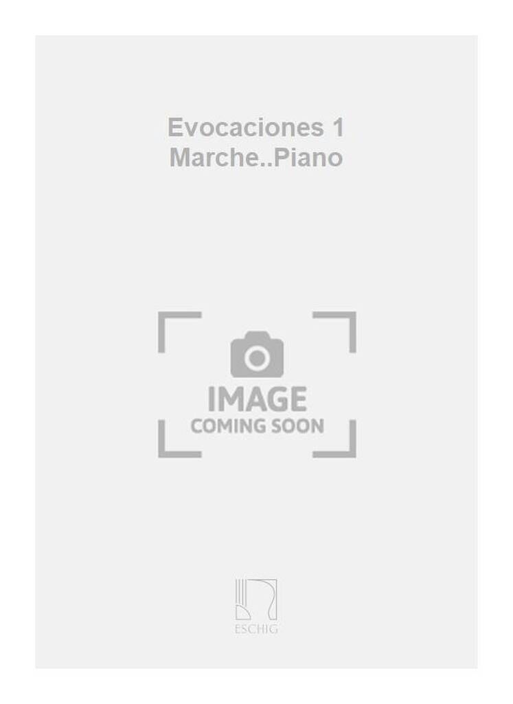 Knjiga SOBRAL EVOCACIONES 1 MARCHE..PIANO  PIANO JOSE MARTINEZ