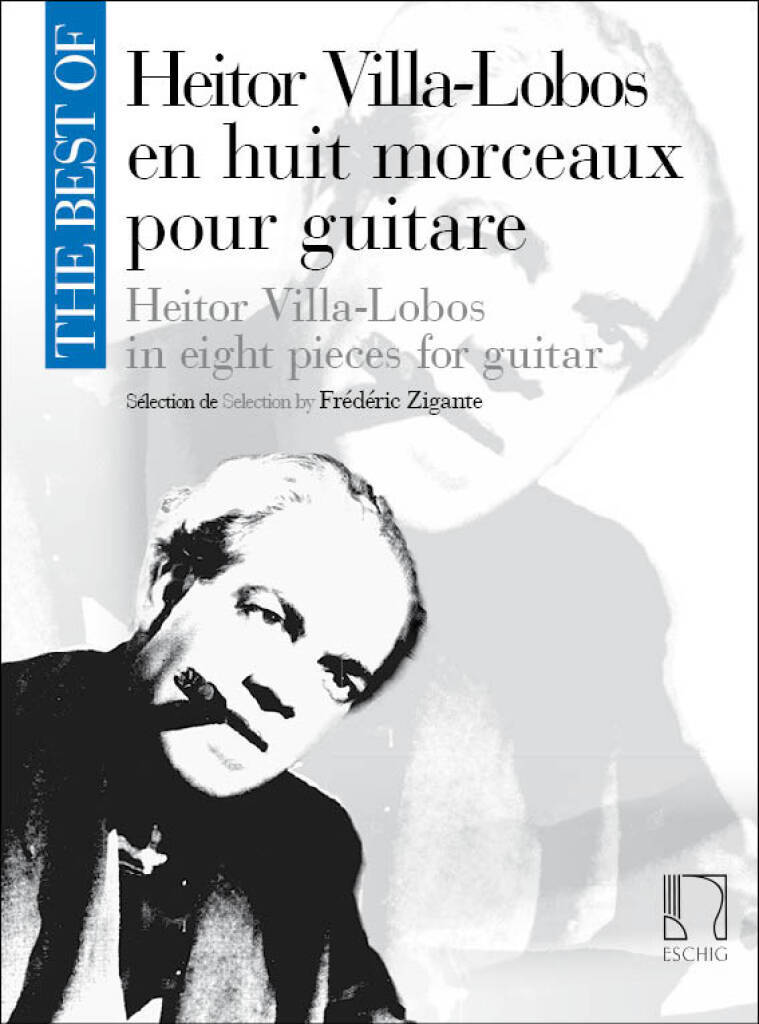 Carte THE BEST OF HEITOR VILLA-LOBOS GUITARE HEITOR VILLA-LOBOS