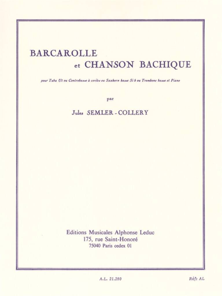 Kniha JULES SEMLER-COLLERY: BARCAROLLE AND BACCHANALIAN SONG, FOR TUBA, DOUBLE BASS, BASS SAXHORN OR BASS SEMLER-COLLERY