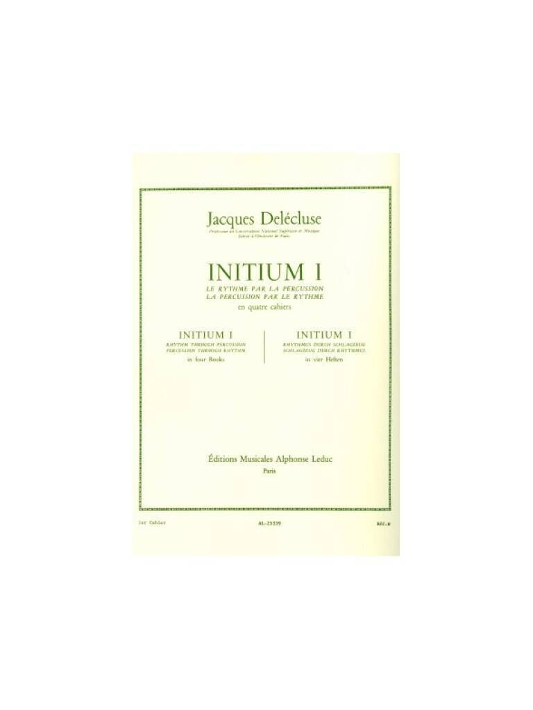Книга JACQUES DELECLUSE: INITIUM 1 (PERCUSSION SOLO) DELECLUSE