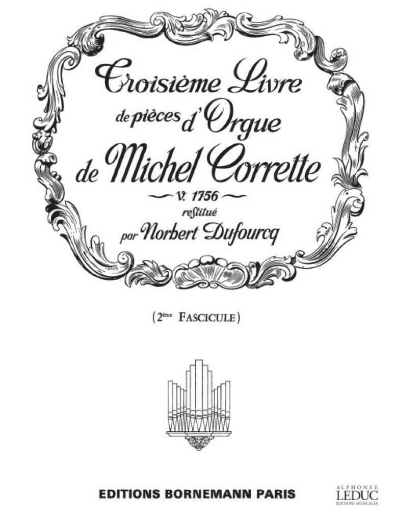 Kniha MICHEL CORRETTE: LIVRE D'ORGUE VOL.3, PART 2 (ORGAN) CORRETTE