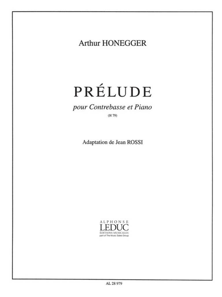 Boek ARTHUR HONEGGER: PRELUDE H79 (DOUBLE BASS & PIANO) HONEGGER