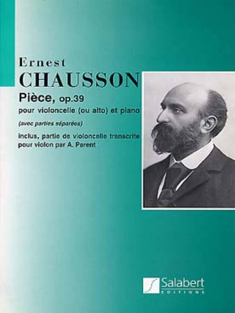 Knjiga PIECE, OP. 39 VIOLONCELLE ERNEST CHAUSSON