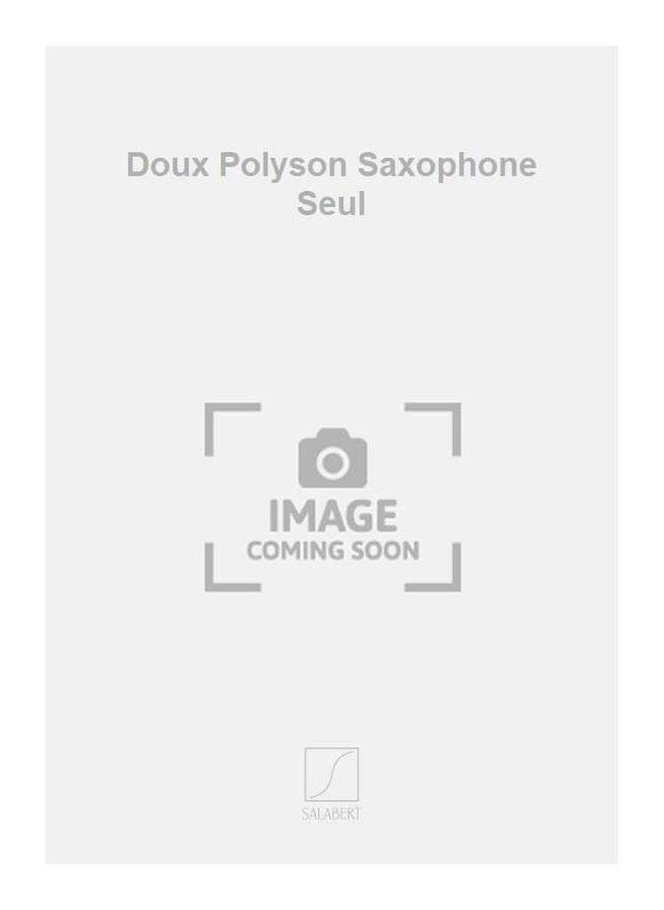 Buch DOUX POLYSON SAXOPHONE SEUL SAXOPHONE ANATOLE VIERU
