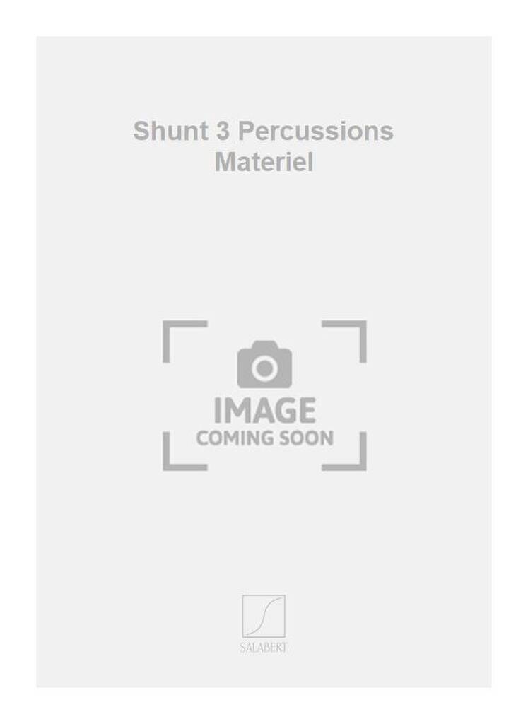Buch SHUNT 3 PERCUSSIONS MATERIEL CHARLES BOONE
