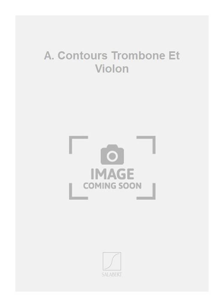 Livro A. CONTOURS TROMBONE ET VIOLON ALAIN WEBER