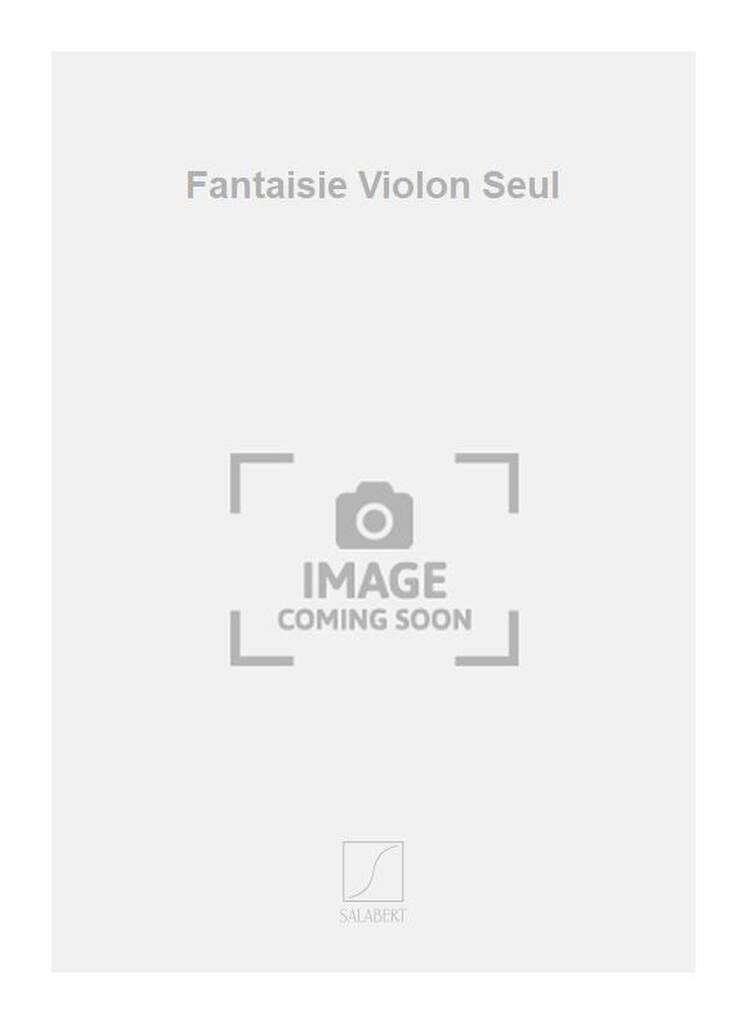 Book FANTAISIE VIOLON SEUL  VIOLON GOBBO