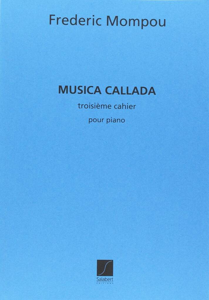 Knjiga MUSICA CALLADA 3 PIANO FREDERIC MOMPOU