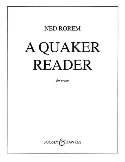 Tiskani izdelki A QUAKER READER ORGUE NED ROREM
