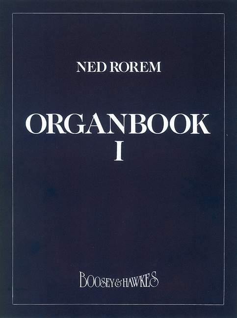 Materiale tipărite ORGAN BOOK VOL. 1 ORGUE NED ROREM