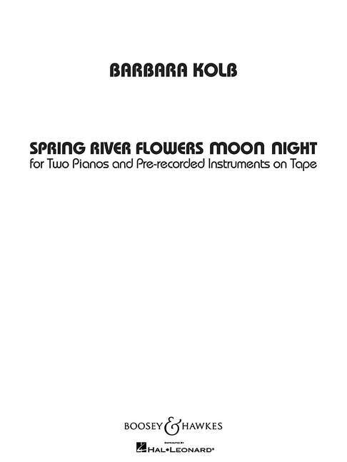 Prasa SPRING RIVER FLOWERS MOON NIGHT BARBARA KOLB