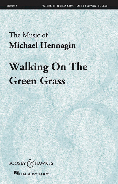 Tlačovina WALKING ON THE GREEN GRASS CHANT M. HENNAGIN