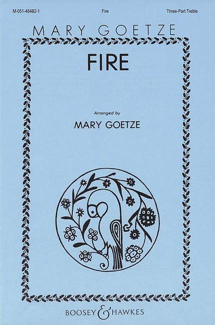 Printed items FIRE CHANT MARY GOETZE