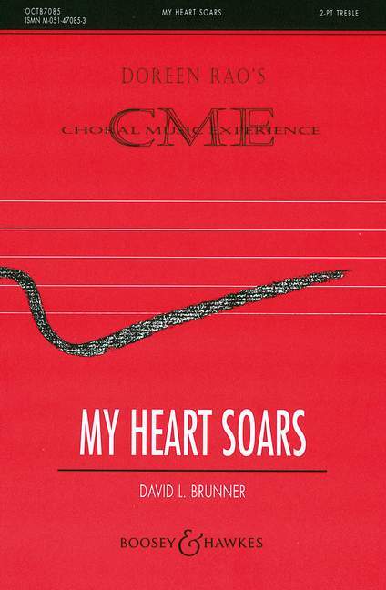 Prasa MY HEART SOARS CHANT DAVID L. BRUNNER