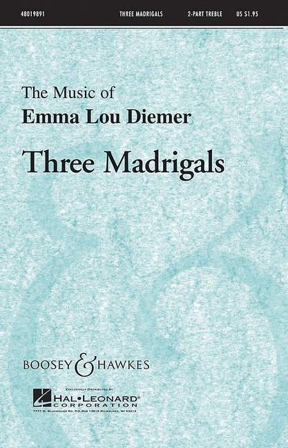 Printed items THREE MADRIGALS CHANT EMMA LOU DIEMER