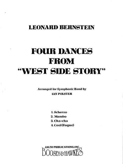 Tiskovina FOUR DANCES FROM WEST SIDE STORY CONCERT BAND/HARMONIE/FANFARE LEONARD BERNSTEIN