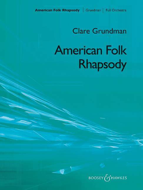 Prasa AMERICAN FOLK RHAPSODY CLARE GRUNDMAN