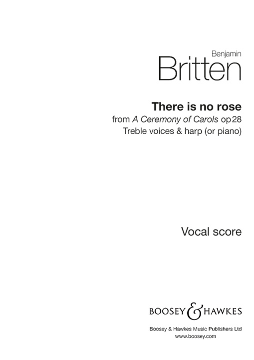 Printed items THERE IS NO ROSE CHANT BENJAMIN BRITTEN