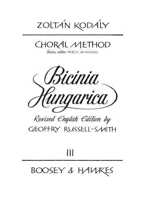 Tiskanica BICINIA HUNGARICA VOL. 3 CHANT ZOLTAN KODALY