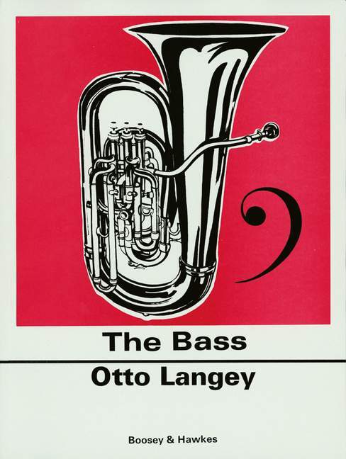 Printed items BASS (THE) PRACTICAL TUTOR OTTO LANGEY