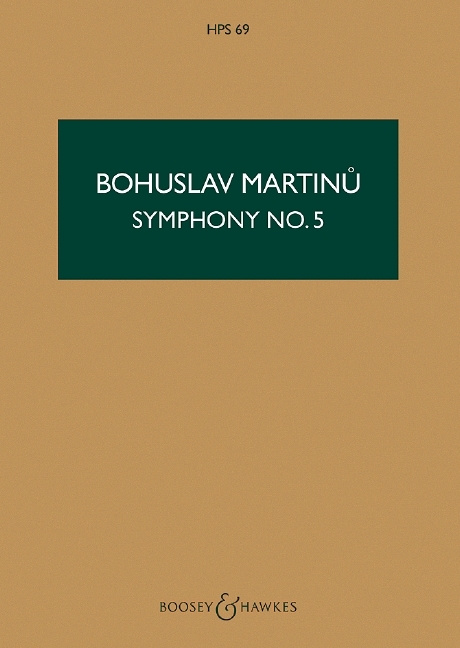 Pubblicazioni cartacee SYMPHONY NO. 5 H 310 ORCHESTRE BOHUSLAV MARTINU