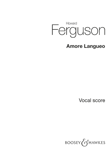 Printed items AMORE LANGUEO OP. 18 CHANT HOWARD FERGUSON