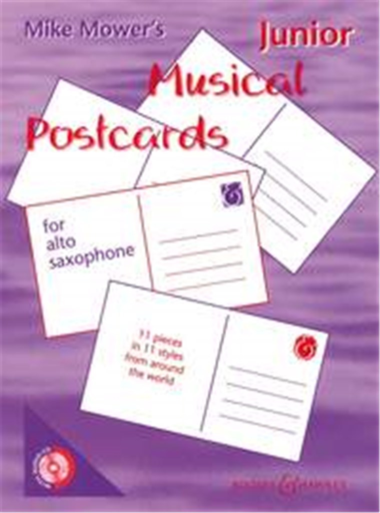 Knjiga MIKE MOWER : MUSICAL POSTCARDS JUNIOR - RECUEIL + CD - SAXOPHONE ALTO M. MOWER