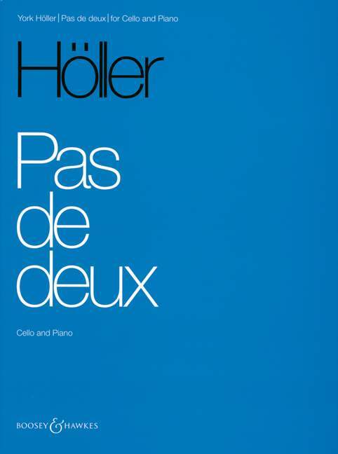 Printed items PAS DE DEUX VIOLONCELLE YORK HOELLER