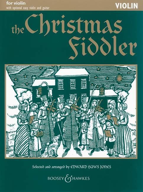 Knjiga THE CHRISTMAS FIDDLER - CHRISTMAS MUSIC FROM EUROPE AND AMERICA - VIOLIN [2 VIOLINS],GUITAR AD LIB. 