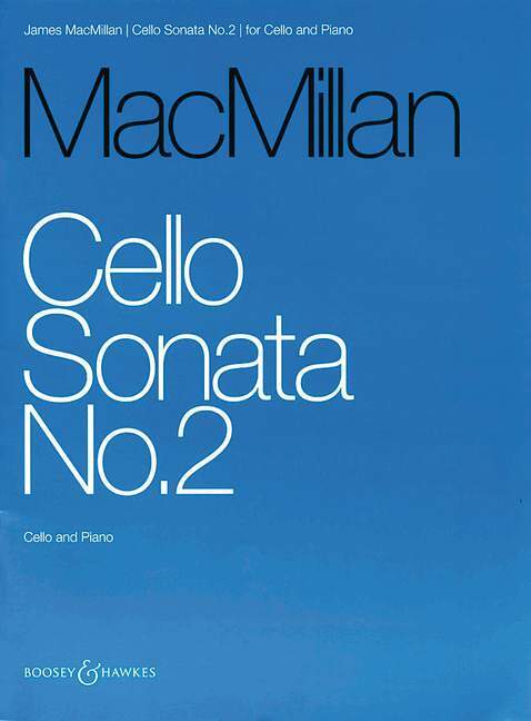 Tiskani izdelki CELLO SONATA NO. 2 VIOLONCELLE JAMES MACMILLAN