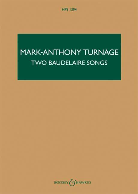 Drukwerk TWO BAUDELAIRE SONGS MARK-ANTHONY TURNAGE