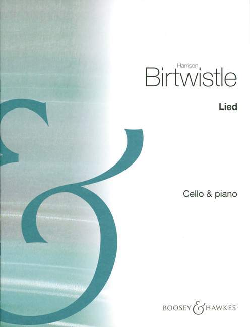 Tlačovina LIED VIOLONCELLE SIR HARRISON BIRTWIS