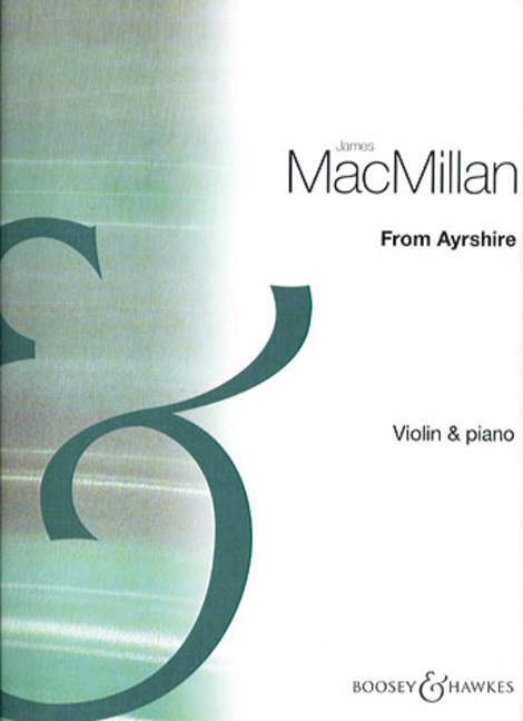 Drucksachen FROM AYRSHIRE JAMES MACMILLAN