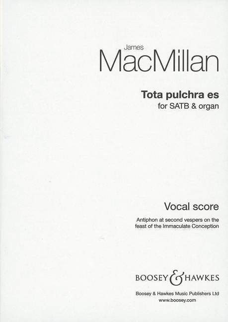 Prasa TOTA PULCHRA ES CHANT JAMES MACMILLAN