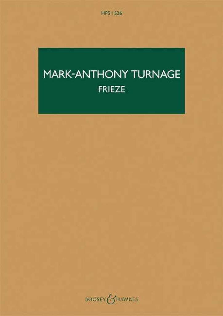 Knjiga FRIEZE ORCHESTRE MARK-ANTHONY TURNAGE
