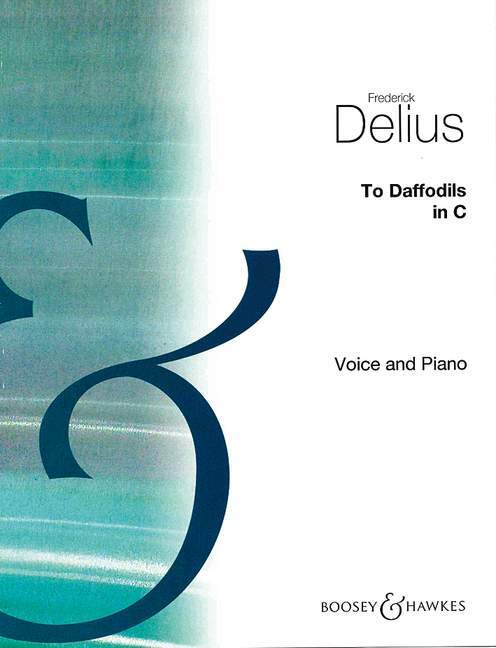 Prasa TO DAFFODILS C CHANT FREDERICK DELIUS