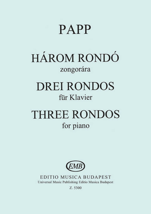 Kniha DREI RONDOS PIANO LAJOS PAPP