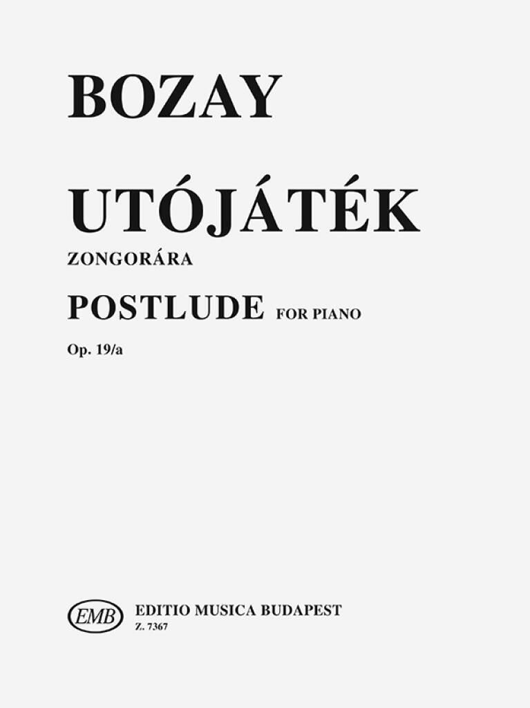 Knjiga POSTLUDE PIANO ATTILA BOZAY