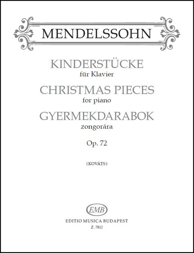 Knjiga KINDERSTUCKE OP. 72 FUR KLAVIER PIANO FELIX MENDELSSOHN BA