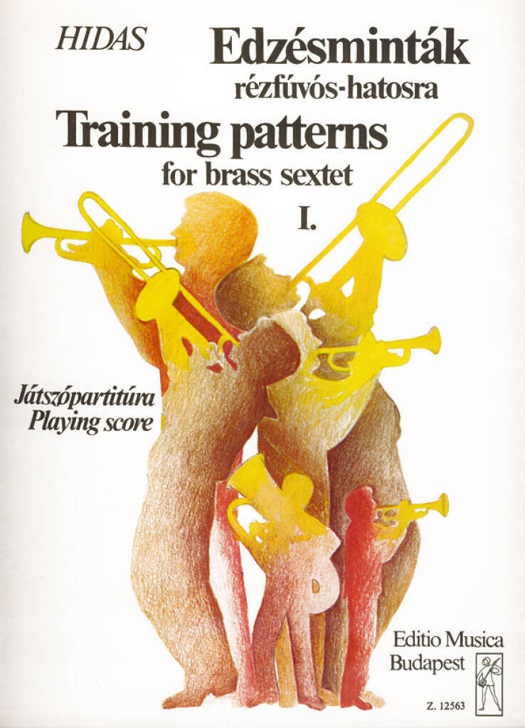 Knjiga TRAINING PATTERNS I FUR BLECHBLASERSEXTETT FRIGYES HIDAS