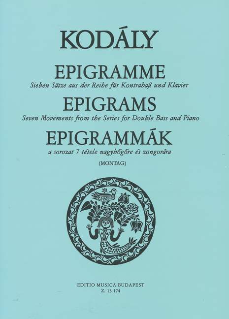 Drucksachen EPIGRAMS ZOLTAN KODALY