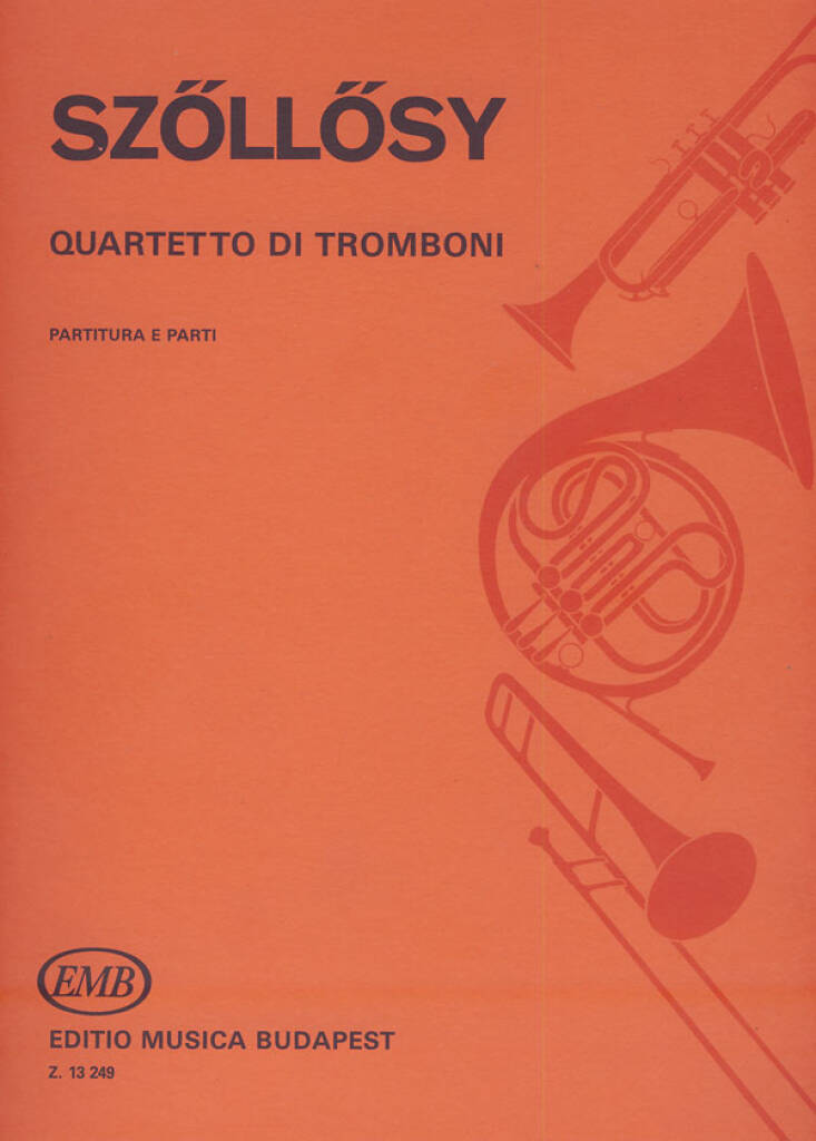 Boek QUARTETTO DI TROMBONI MUSIQUE D'ENSEMBLE ANDRAS SZOLLOSY