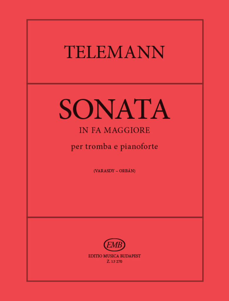 Knjiga SONATA IN FA MAGGIORE PER TROMBA E PIANOFORTE TROMPETTE GEORG PHILIPP TELEMA