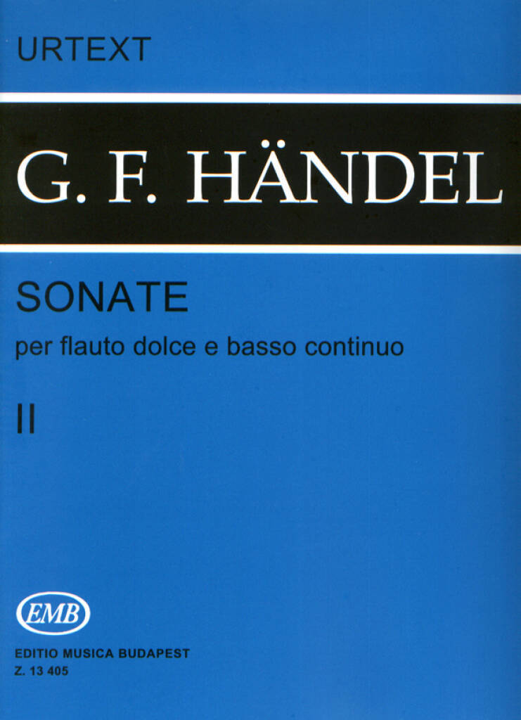 Drucksachen SONATE PER FLAUTO DOLCE E BASSO CONTINUO II FLUTE TRAVERSIERE GEORG FRIEDRICH HAND