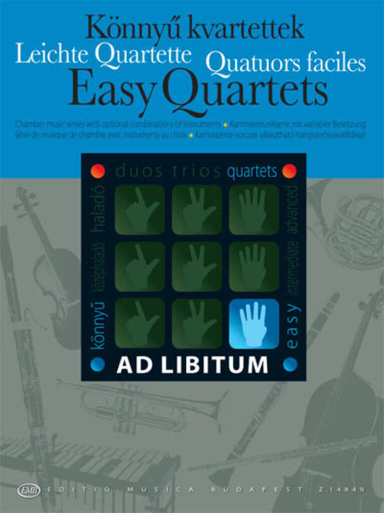 Knjiga EASY QUARTETS / LEICHTE QUARTETTE  -ENSEMBLE DE PARTITIONS 