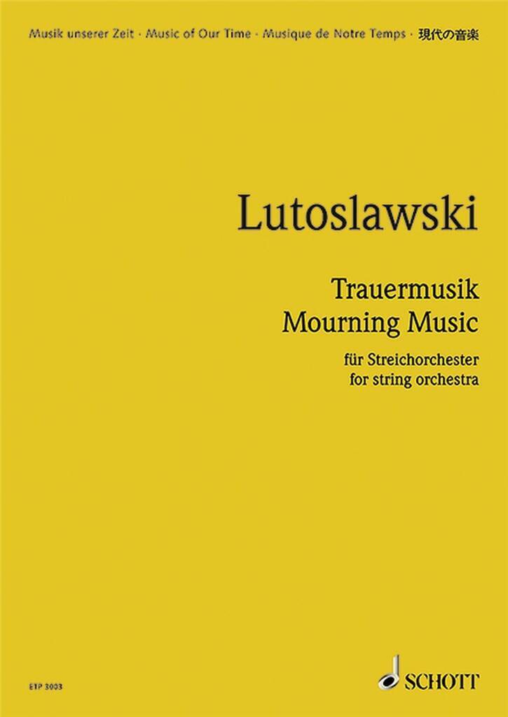 Knjiga TRAUERMUSIK ORCHESTRE WITOLD LUTOSLAWSKI