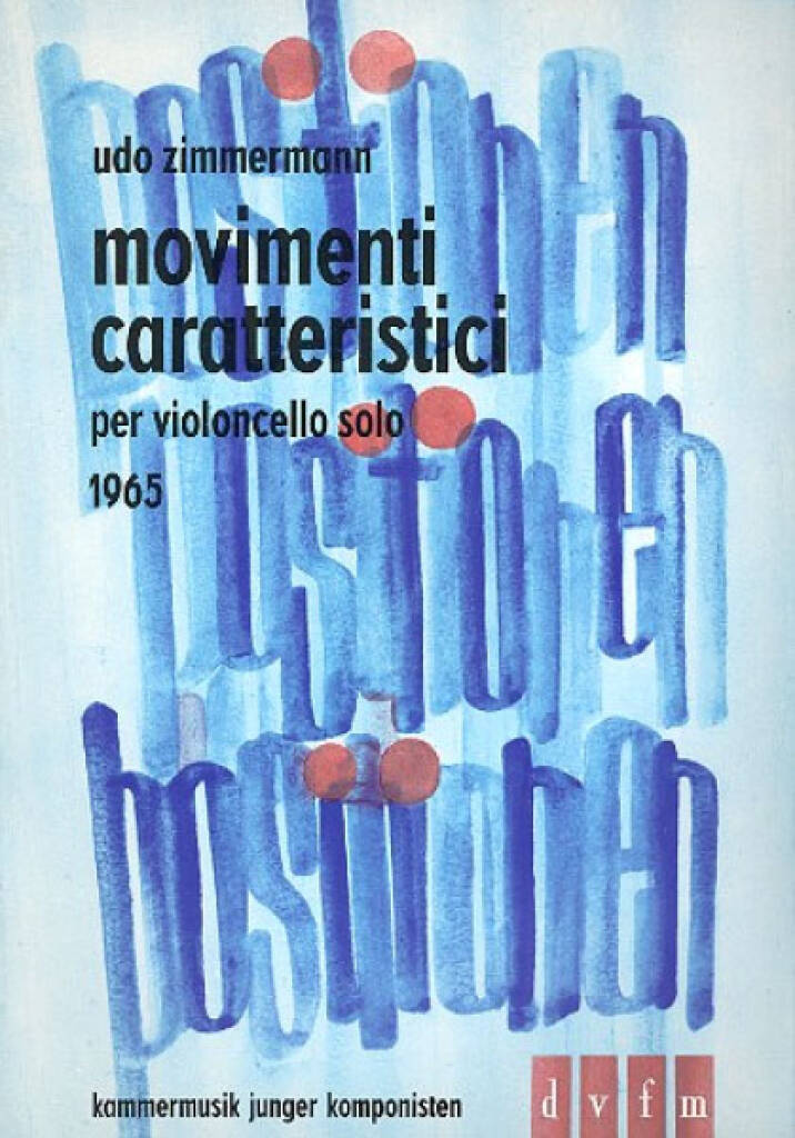 Kniha MOVIMENTI CARATTERISTICI VIOLONCELLE UDO ZIMMERMANN
