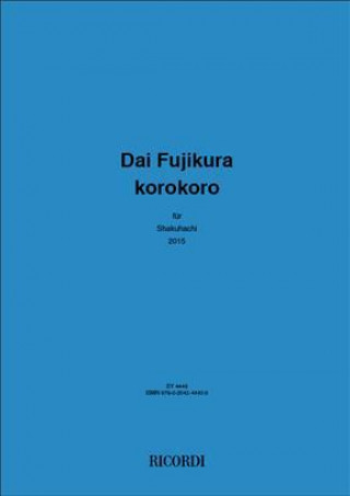 Книга KOROKORO FUR SHAKUHACHI - FOR SHAKUHACHI DAI FUJIKURA